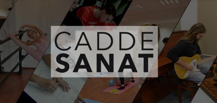 cadde sanat