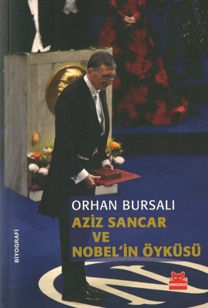 orhan-bursali-aziz-sancar-ve-nobelin-oykusu