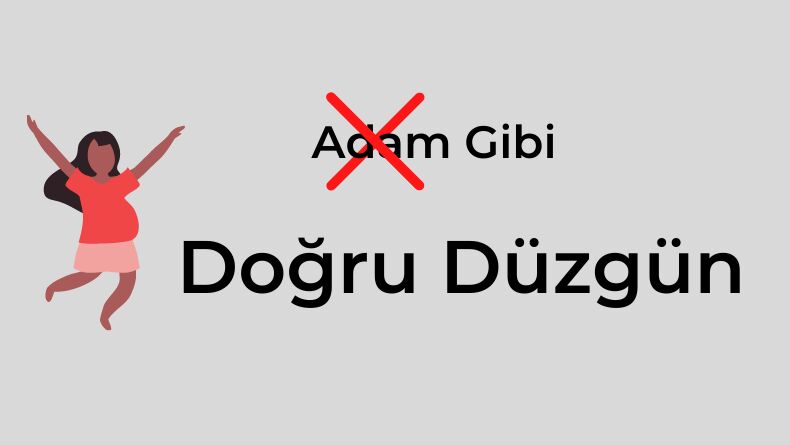 8 Mart Dünya Kadınlar Günü: Eşitlik Dilde Başlar