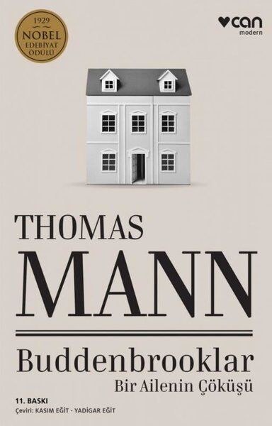 bir Aile hikayesi buddenbrooklar thomas mann 100 kitap ölmeden önce başyapıt