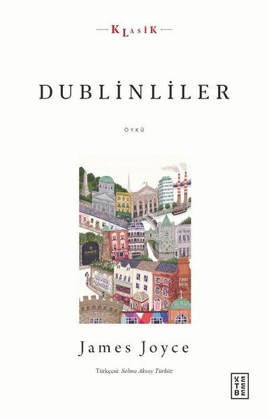 dublinliler James Joyce ölüler ulyssess