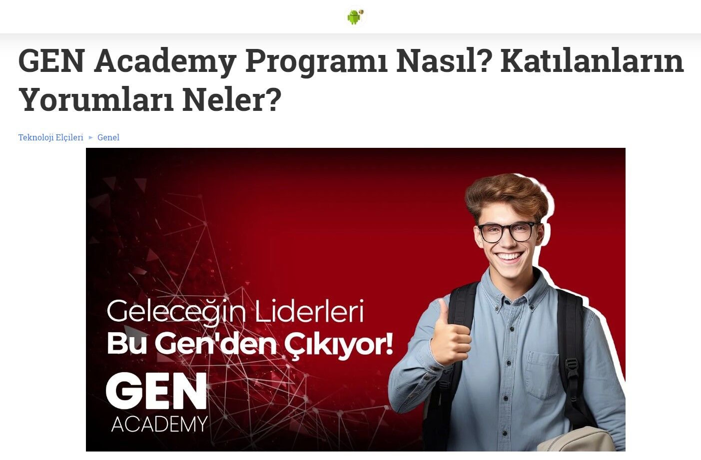 Gen Academy Yorumlar Teknoloji Elçileri