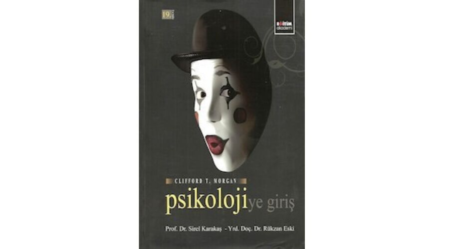 Psikolojiye Giriş – Clifford Thomas Morgan