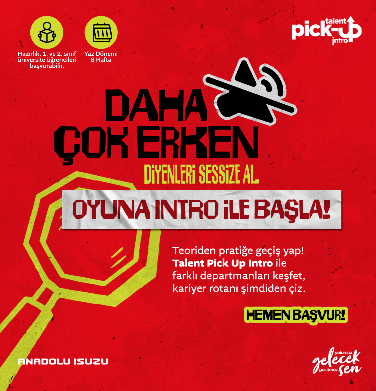 Talent Pick-Up Intro Staj Programı